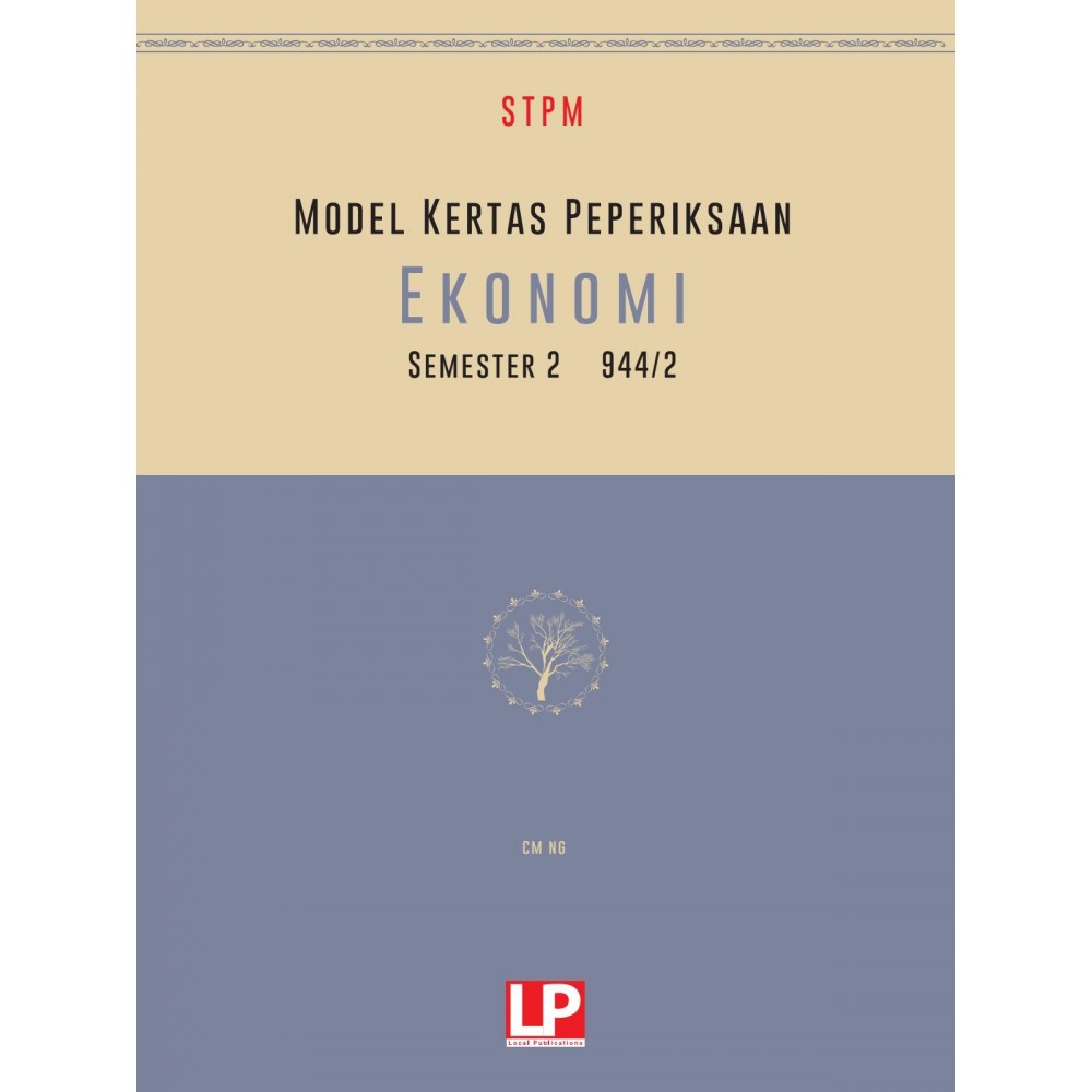 Model Kertas Peperiksaan Ekonomi STPM Semester 2 (Versi 