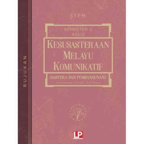 eBook Subscribe Online:Rujukan Kesusasteraan Melayu Komunikatif (Sastera Dan Pembangunan) STPM Semester 2 (Versi 2020)